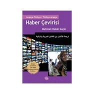 Haber Çevirisi Arapça - Türkçe - Türkçe - Arapça - Mehmet Hakkı Suçin