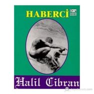 HABERCI - HALIL CIBRAN