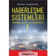 Haberleşme Sistemleri Teknolojisi ve Mimarisi - Oğuz Bayat