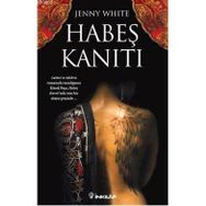 HABEŞ KANITI - JENNY B. WHITE