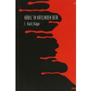 Habil'in Katlinden Beri: Şiir - Kolektif