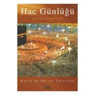 HAC GÜNLÜĞÜ - AYTEN YADIGAR