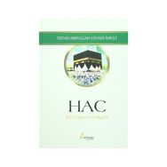 Hac - İlahi Aşkın Tecelligahı - ayetullah abdullah cevadi amuli