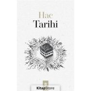 Hac Tarihi - Türkiye Diyanet Vakfı Yayınları