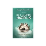 Hac ve Umre Hazırlık - Hasan Şahin
