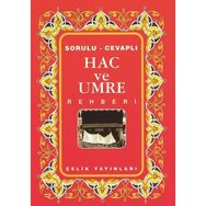 Hac ve Umre Rehberi - Mithat Aça