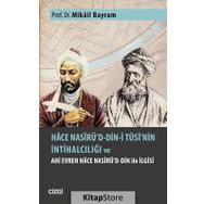 Hace Nasirü’d-din-i Tusi’nin İntihalciliği ve Ahi Evren Hace Nasirü’d-din ile İlgisi - Mikail Bayram