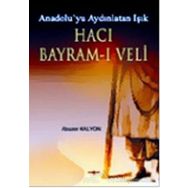 Hacı Bayram-ı Veli - Yusuf Ekinci