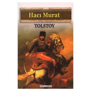 HACI MURAT - LEV NİKOLAYEVİÇ TOLSTOY (ISBN:9789755336213)