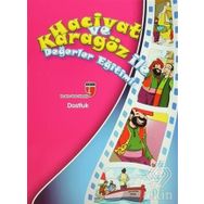 HACIVAT VE KARAGÖZ ILE DEĞERLER EĞITIMI - DOSTLUK - ELIF AKARDAŞ