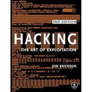 Hacking: The Art Of Exploitation 2nd Edition