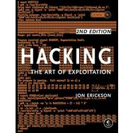 Hacking: The Art Of Exploitation 2nd Edition