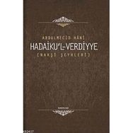 HADAIKU'L-VERDIYYE NAKŞİ ŞEYHLERİ - ABDÜLMECİD HANI