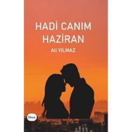 Hadi Canım Haziran - Ali Yılmaz