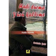 Hadi Durma Yürü Kalbime - Fatih Yücel