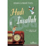 Hadi İnşallah - Osman Sungur Yeken