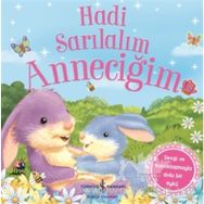 Hadi Sarılalım Anneciğim - Melanie Joyce