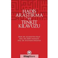 Hadis Araştırma ve Tenkit Kılavuzu - Prof. Dr. Salahattin Polat