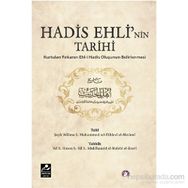 Hadis Ehli’nin Tarihi - Şeyh Allame b. Muhammed ed-Dihlevi El-Medeni