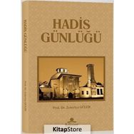 Hadis Günlüğü - Zekeriya Güler