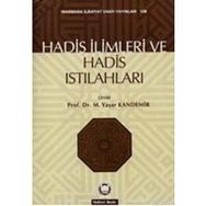 HADIS İLİMLERİ VE HADIS ISTILAHLARI - SUPHI ES SALIH