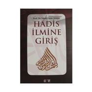 HADIS İLMİNE GİRİŞ - MEHMET EMIN ÖZAFŞAR