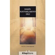Hadis Kaynaklarının Dili - Cemal Ağırman
