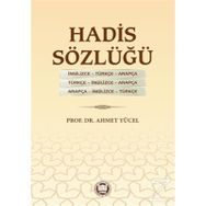 Hadis Sözlüğü - Ahmet Yücel