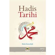 Hadis Tarihi - Talat Koçyiğit