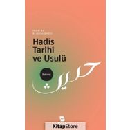 Hadis Tarihi Ve Usulü - Musa Bağcı