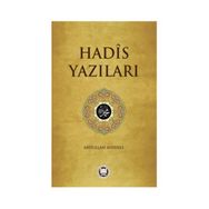 Hadis Yazıları - Abdullah Aydınlı