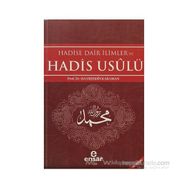 HADISE DAIR İLIMLER VE HADIS USULÜ - HAYREDDIN KARAMAN