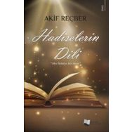 Hadiselerin Dili - Akif Reçber - Karina Yayınevi