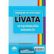 Hadisler Ve Ayetlerle Livata Ve Eşcinselliğin Haramlığı - Hanife Yaylı