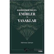 Hadislerde Geçen Emirler ve Yasaklar Mat Kitap