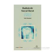 HADISLERDE SOSYAL HAYAT - NEBI BOZKURT
