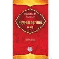 HADISLERDEN SEÇMELER - KOMISYON