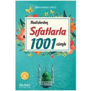 Hadislerden Sıfatlarla 1001 Cümle - Mohammed Sayed