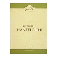 Hadislerle Hanefi Fıkhı 2 - zafer ahmed el osman et tehanevi Mevlana Eşref Ali Tehanevi