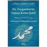 HADISLERLE HZ. PEYGAMBERIN NAMAZ KILMA ŞEKLI - GENEL