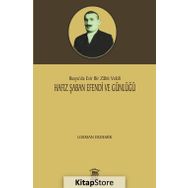 Hafız Şaban Efendi ve Günlüğü - Lokman Erdemir