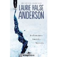 Hafızamın Keskin Bıçağı - Laurie Halse Anderson