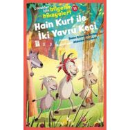 Hain Kurt İle İki Yavru Keçi - Çocuklar İçin Bilgelik Hikayeleri 11 - İhsan Süreyya Sırma