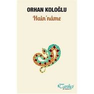 Hain'nâme - Orhan Koloğlu