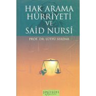 Hak Arama Hürriyeti ve Said Nursi - Lütfü Serdar