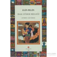 HAK GÜDER MELEĞI - ELIN PELIN
