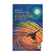 Hak Ve Hakikat Yolu Alevilik - Musa Kazım Engin