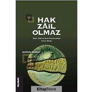 Hak Zail Olmaz - Mustafa Demiray