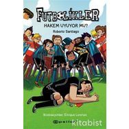 Hakem Uyuyor Mu? - Futbolikler 1 - Roberto Santiago