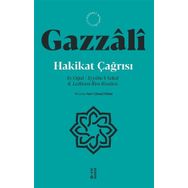 Hakikat Çağrısı İmam Gazzali - Ketebe Yayınları
